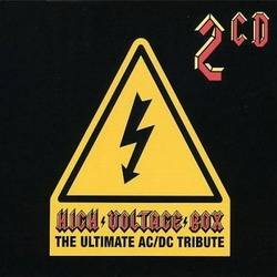 AC-DC : High Voltage Box: the Ultimate AC-DC Tribute